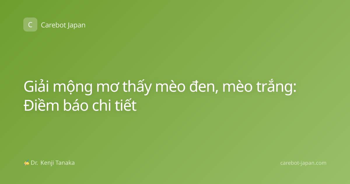 Giải mộng mơ thấy mèo đen, mèo trắng: Điềm báo chi tiết