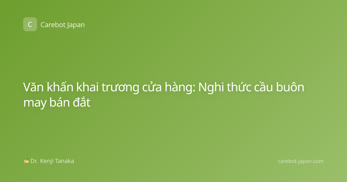 Văn khấn khai trương cửa hàng: Nghi thức cầu buôn may bán đắt